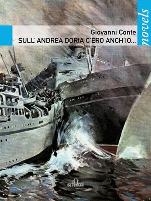cover image of Sull'Andrea Doria c'ero anch'io...